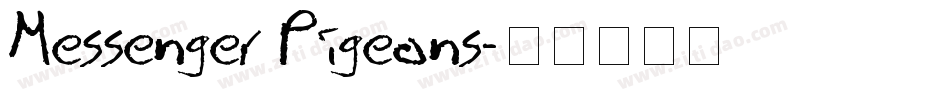 Messenger Pigeons字体转换